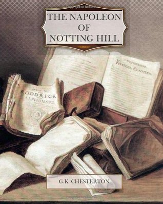 The Napoleon of Notting Hill