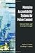 Managing Accountability Systems for Police Conduct: Internal Affairs and External Oversights