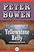 Yellowstone Kelly: Gentlema...