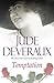 Temptation by Jude Deveraux Temptation by Jude Deveraux