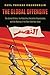 The Global Offensive: The United States, the Palestine Liberation Organization, and the Making of the Post-Cold War Order (Oxford Studies in International History)