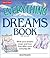 The Everything Dreams Book:...