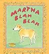 Martha Blah Blah:...
