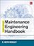 Maintenance Engineering Handbook