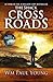 Cross Roads