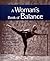 A Woman's Book of Balance: Finding your Physical, Spiritual, and Emotional Center