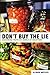 Don't Buy the Lie by Mark Matlock