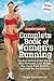 Runner's World Complete Book of Women's Running by Dagny Scott Barrios Runner's World Complete Book of Women's Running by Dagny Scott Barrios