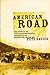 American Road: The Story of an Epic Transcontinental Journey at the Dawn of the Motor Age