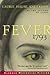 Fever 1793 by Laurie Halse Anderson