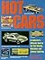 Hot Cars: A Collectors Ultimate Source for Hot Wheels, Matchbox and Johnny Lightning