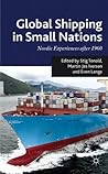 Global Shipping in Small Nations: Nordic Experiences after 1960