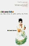 Chicana Falsa : And Other Stories of Death, Identity, & Oxnard