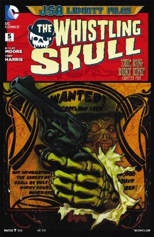 JSA Liberty Files: The Whistling Skull (2012) #5 (of 6)