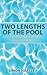 Two Lengths of the Pool by Simon Hartley