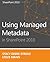 Using Managed Metadata in SharePoint 2010