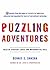 Puzzling Adventures: Tales of Strategy, Logic, and Mathematical Skill