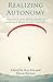 Realizing Autonomy: Practice and Reflection in Language Education Contexts