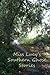 Miss Lucy's Southern Ghost Stories