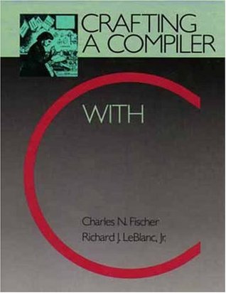 Crafting a Compiler with C (Paperback)