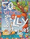 50 Utterly Silly ...