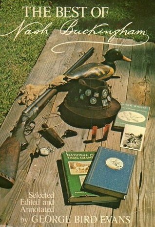 The Best of Nash Buckingham (Hardcover)