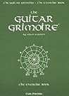The Guitar Grimoi...