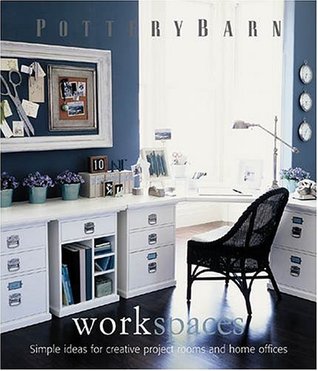 Pottery Barn Work Spaces (Hardcover)