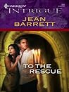 To the Rescue by Jean Barrett
