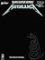 Metallica: (Black) For Bass (Play It Like It Is) Songbook: Note-for-Note Tablature for Classic Metal Hits | Play It Like It Is Series | Includes Enter Sandman, Nothing Else Matters, and More