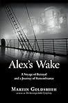 Alex's Wake: The ...