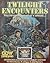 Twilight Encounters (Twilight: 2000 Boxed Set)