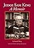 Judge Sam King: A Memoir