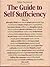 The Guide to Self-Sufficiency