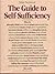 The Guide to Self-Sufficiency