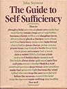 The Guide to Self-Sufficiency