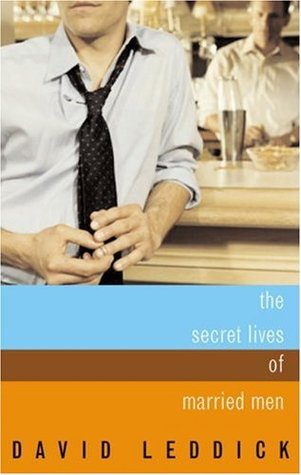 The Secret Lives of Married Men: Interviews With Gay Men Who Played it Straight (Paperback)