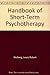 Handbook of Short-Term Psyc...