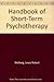 Handbook of Short-Term Psychotherapy by Lewis R. Wolberg
