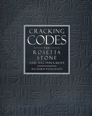 Cracking Codes: The Rosetta Stone and Decipherment
