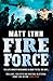 Fire Force (Death Force Book 2)