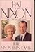 Pat Nixon: The Untold Story