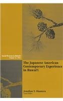 The Japanese American Contemporary Experience in Hawaii (Social Process in Hawai‘i, 41)