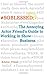 #SOBLESSED: the Annoying Actor Friend's Guide to Werking in Show Business