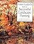 Foster Caddell's Keys to Successful Landscape Painting: A Problem/Solution Approach to Improving Your Landscape Paintings