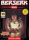 Berserk Max, Band 10