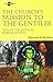 The Church's Mission to the Gentiles: Acts of the Apostles, Epistles of Paul (All the Bible)