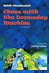 Chess with the Doomsday Machine