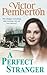 A Perfect Stranger