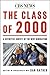 The Class Of 2000: A Definite Survey Of The New Generation